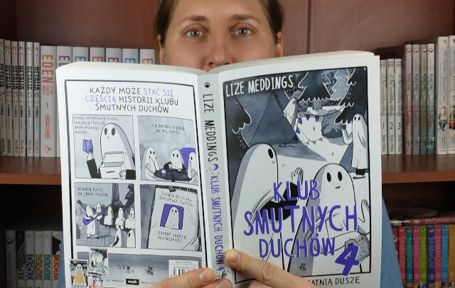 Anonimowość a Klub smutnych duchów [tom 4]